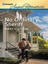 Cover image for No Ordinary Sheriff